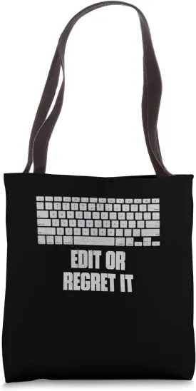 Edit Or Regret It Funny Writer Humor Writing Author Tote Bag
